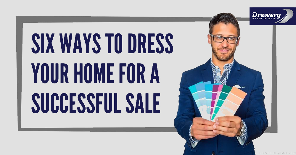 Six Ways to Dress Your Home for a Successful Sale