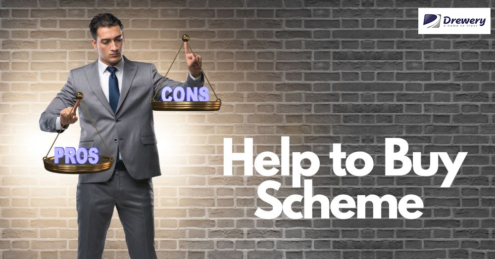 The Pros and Cons of Using the Help to Buy Scheme 