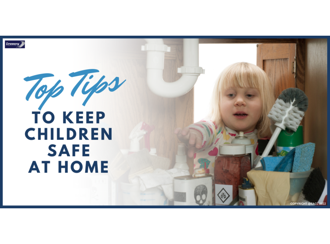 Top Tips to Keep Children Safe at Home