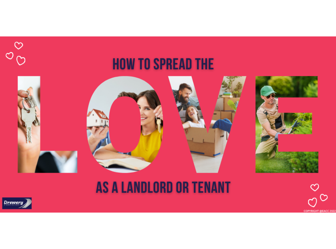 How to Spread the Love as a Landlord or Tenant in