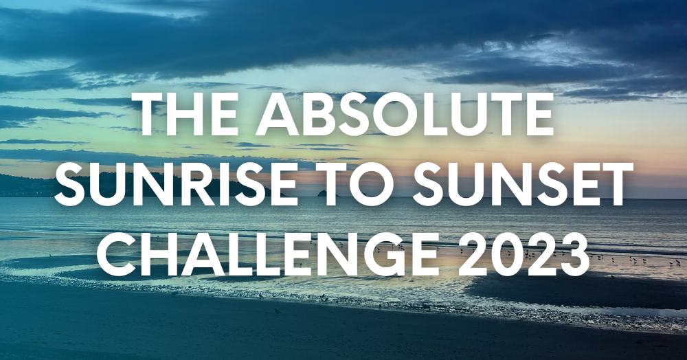 The Absolute Sunrise To Sunset Challenge 2023 🌅 �