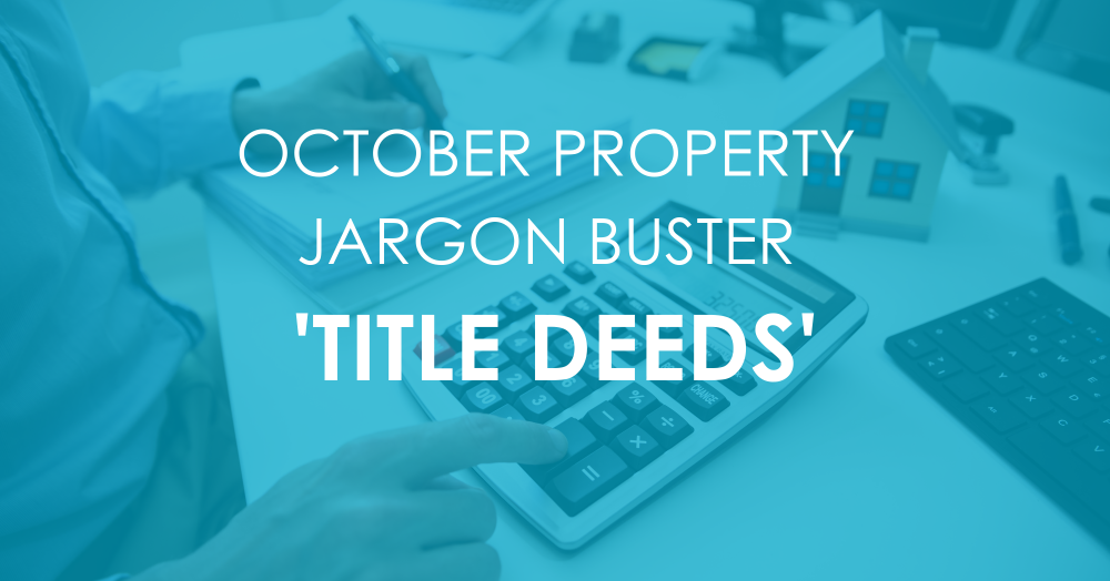 Your October Property Jargon Buster  Title D