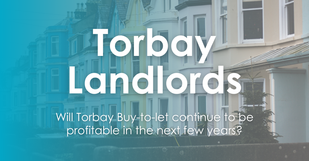 Torbay Landlords: Will Torbay buy-to-let continue 