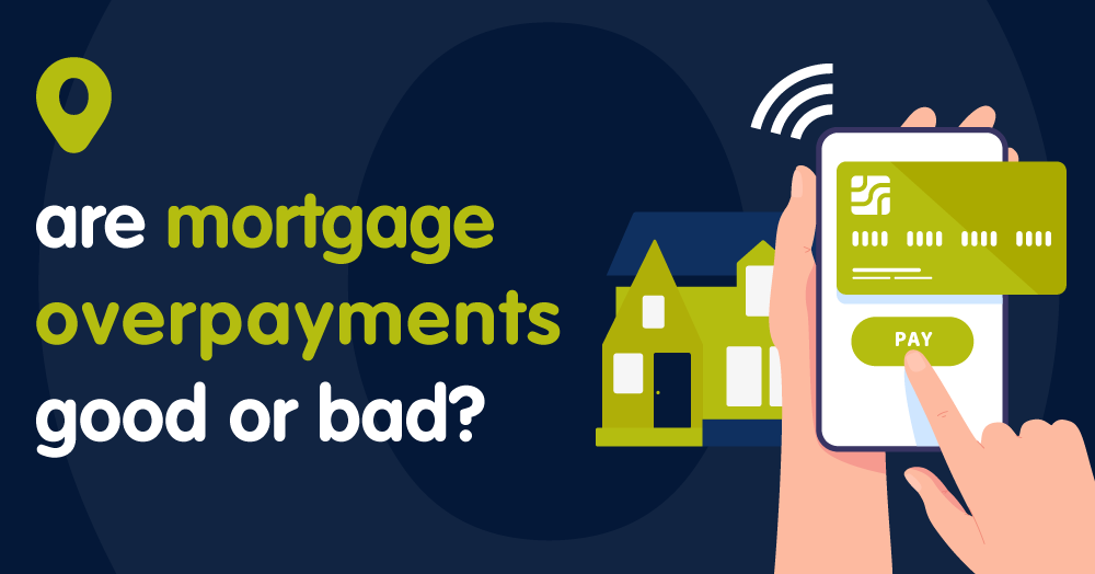 What Are Mortgage Overpayments?