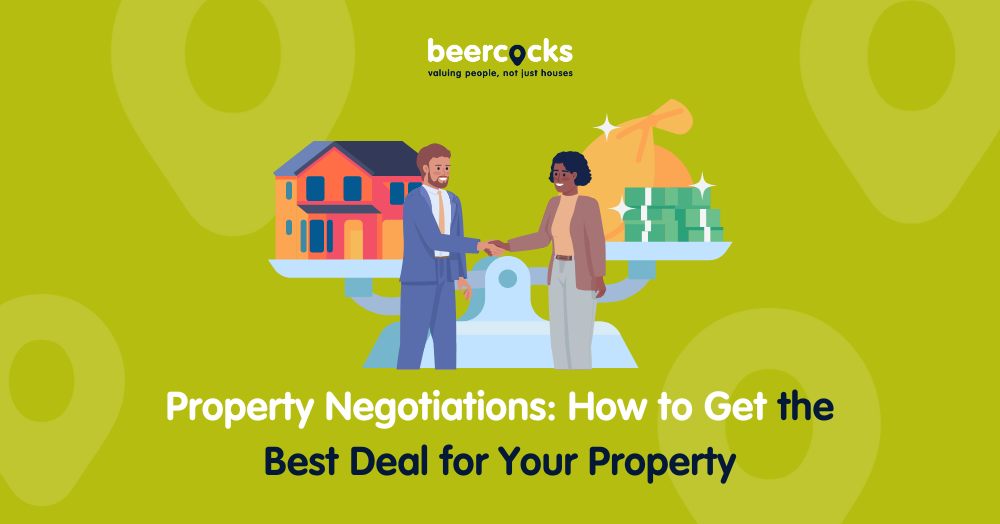 Property Negotiations: How to Get the Best Deal fo