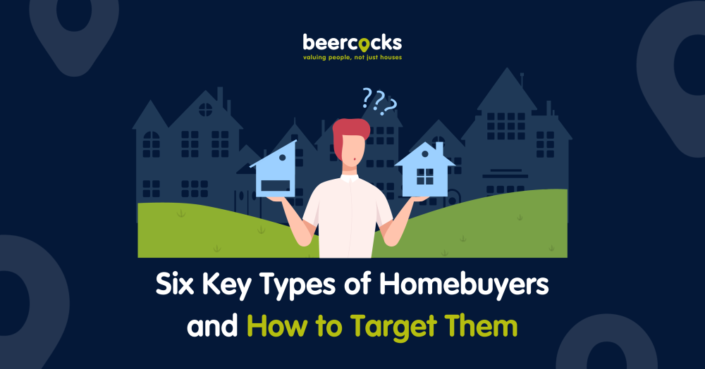 Six Key Types of Homebuyers and How to Target Them
