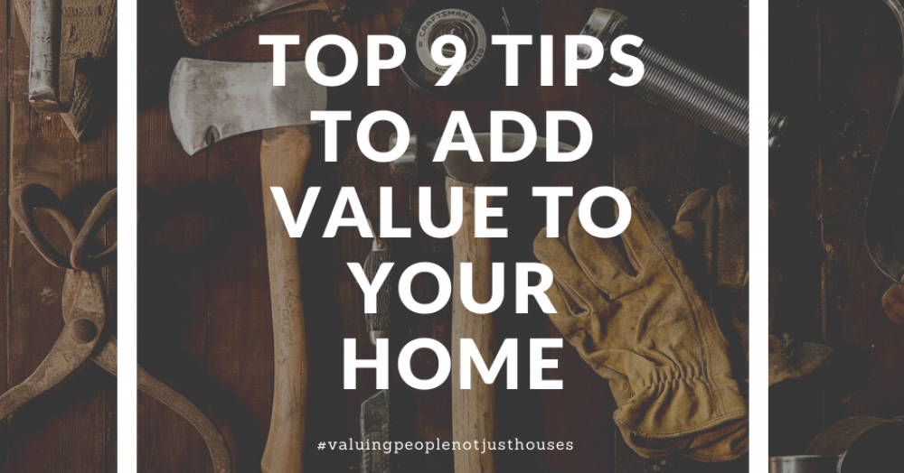 Are you bored?  Top 9 tips to add value to your ho