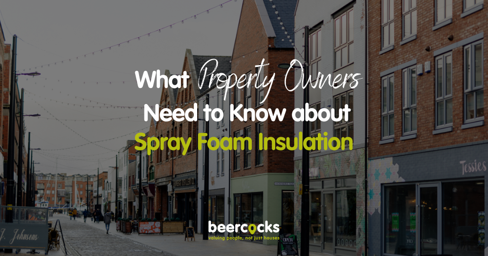 What Property Owners Need to Know about Spray Foam