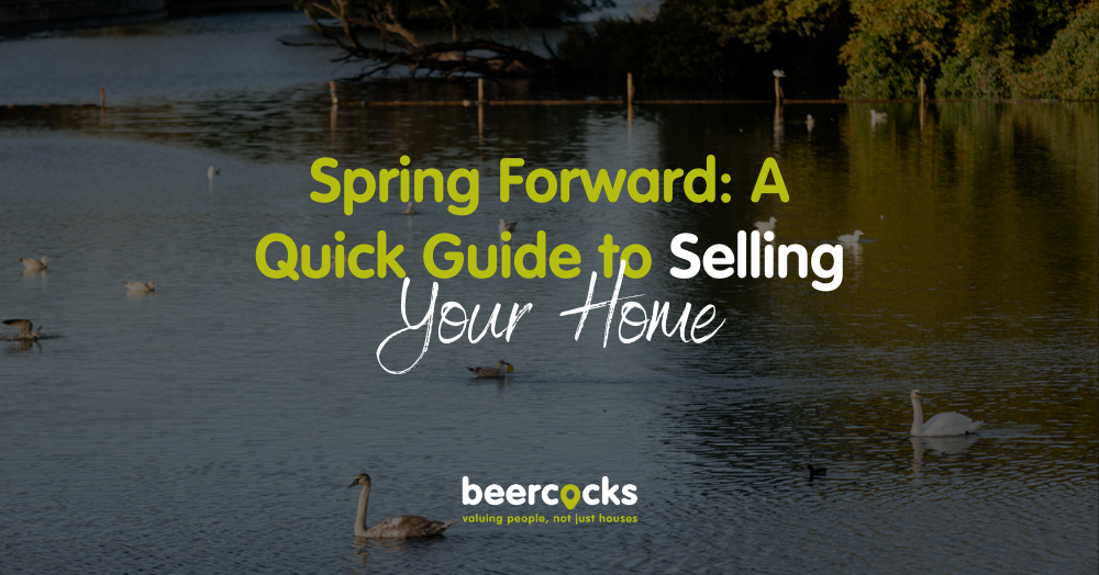 Spring Forward: A Quick Guide to Selling Your Home