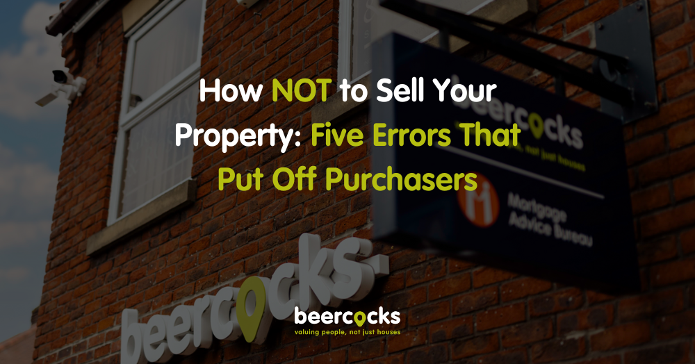 How NOT to Sell Your Property: Five Errors That Pu
