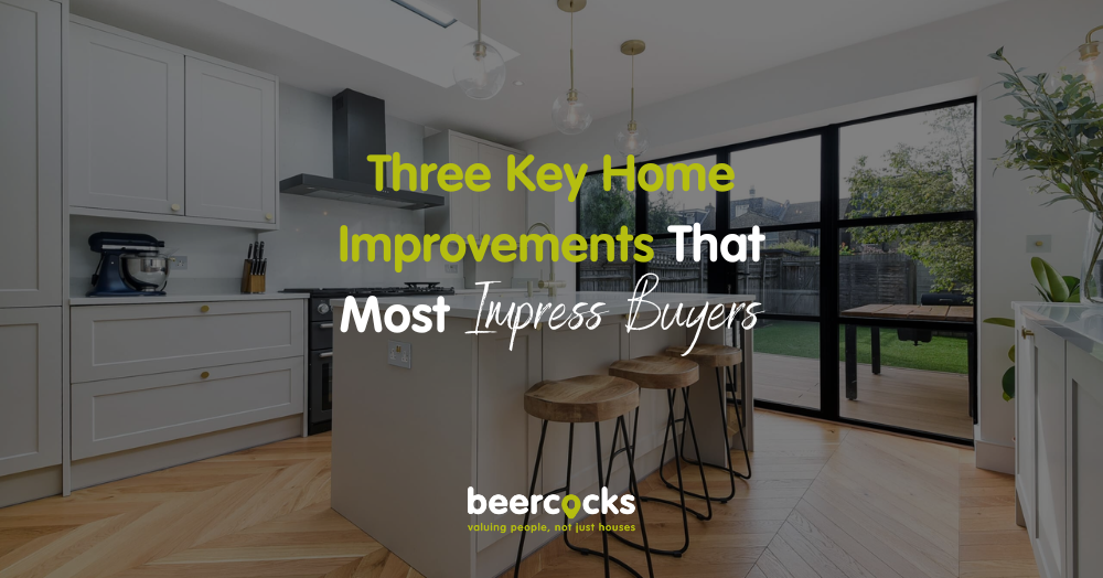 Three Key Home Improvements That Most Impress Buye