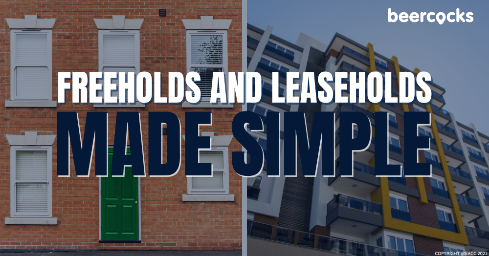 Freeholds and Leaseholds Made Simple