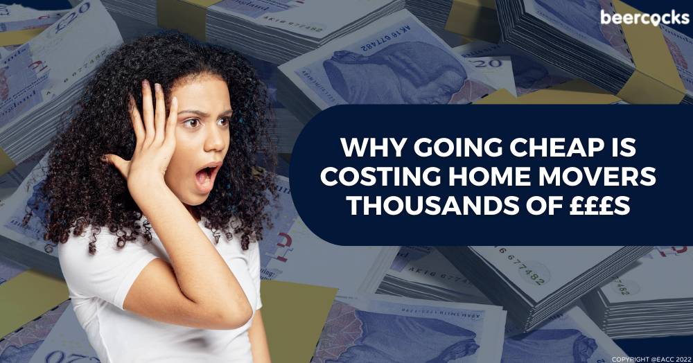 Why Going Cheap is Costing Home Movers Thousands o