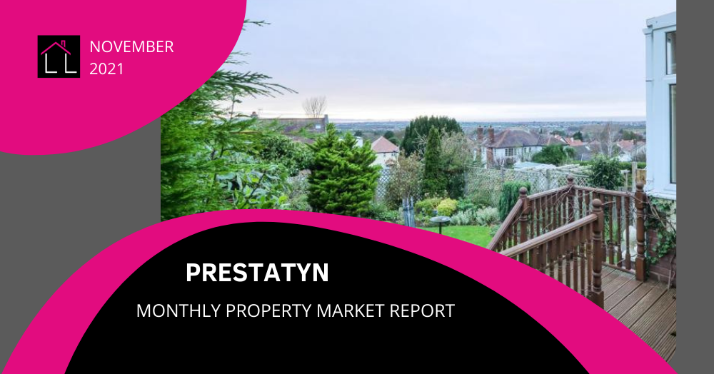 Prestatyn Property Market Report - November 2021