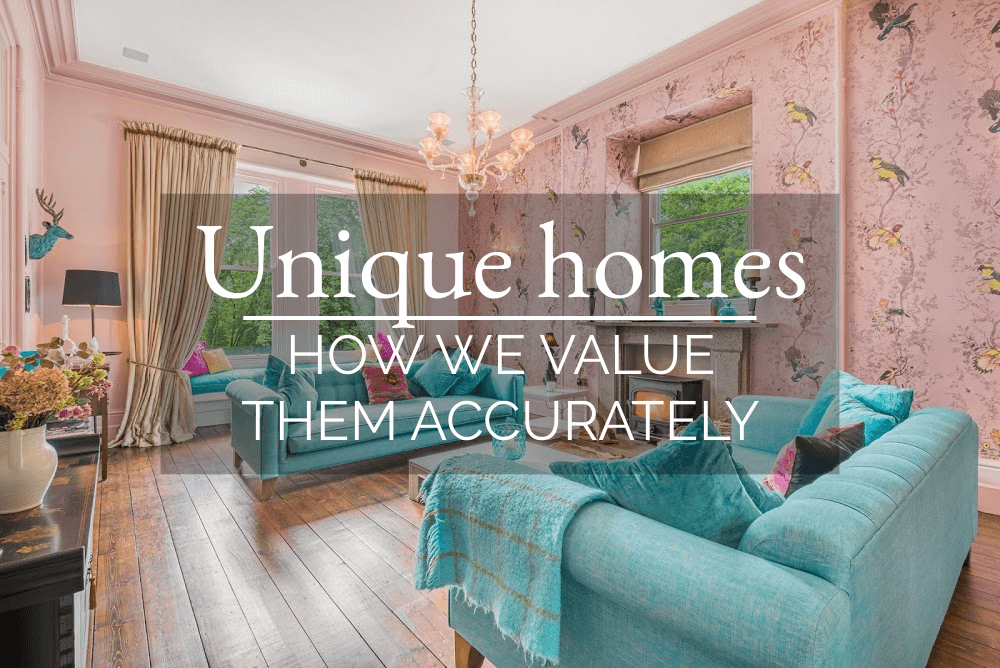 Unique homes – how we value them accurately