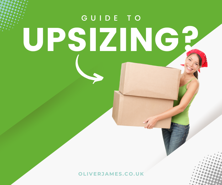 Guide to Selling when Upsizing | Oliver James