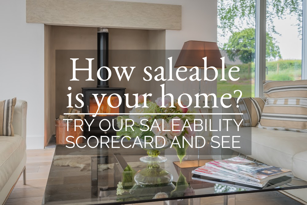 How saleable is your home? Try our saleability sco