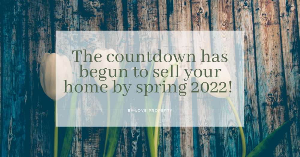 The countdown has begun to sell your home by sprin
