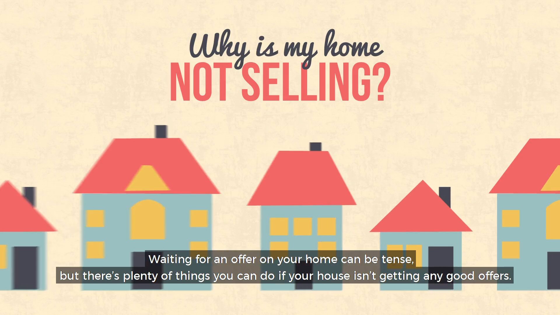 why_is_my_home_not_selling