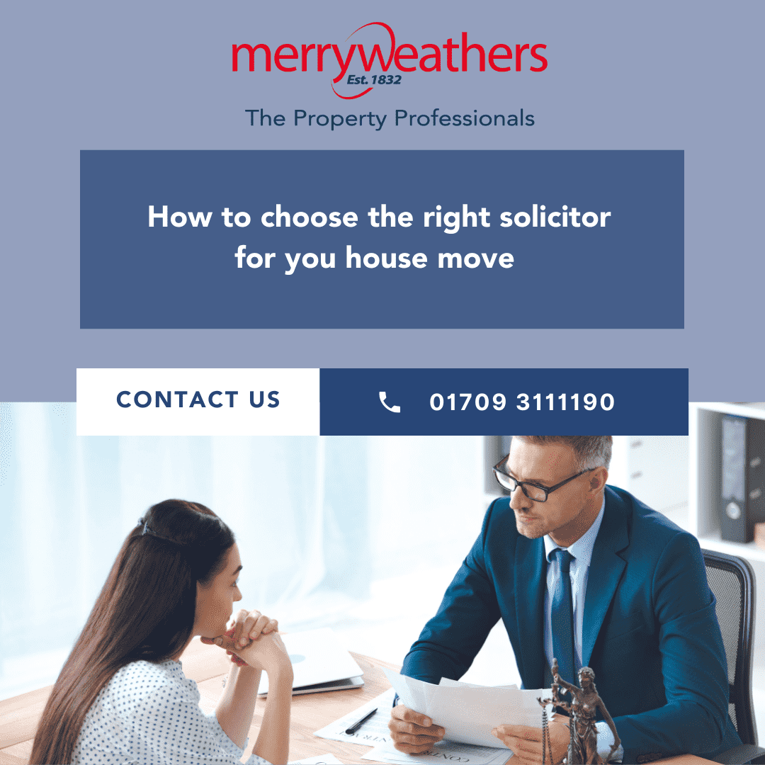 How to choose the right Solicitor for your house move Merryweathers