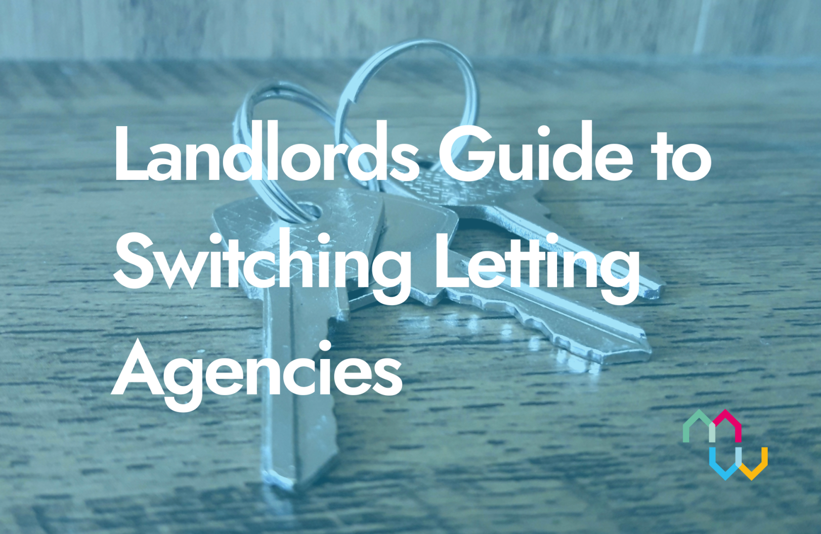 Landlords Guide to Switching Letting Agencies