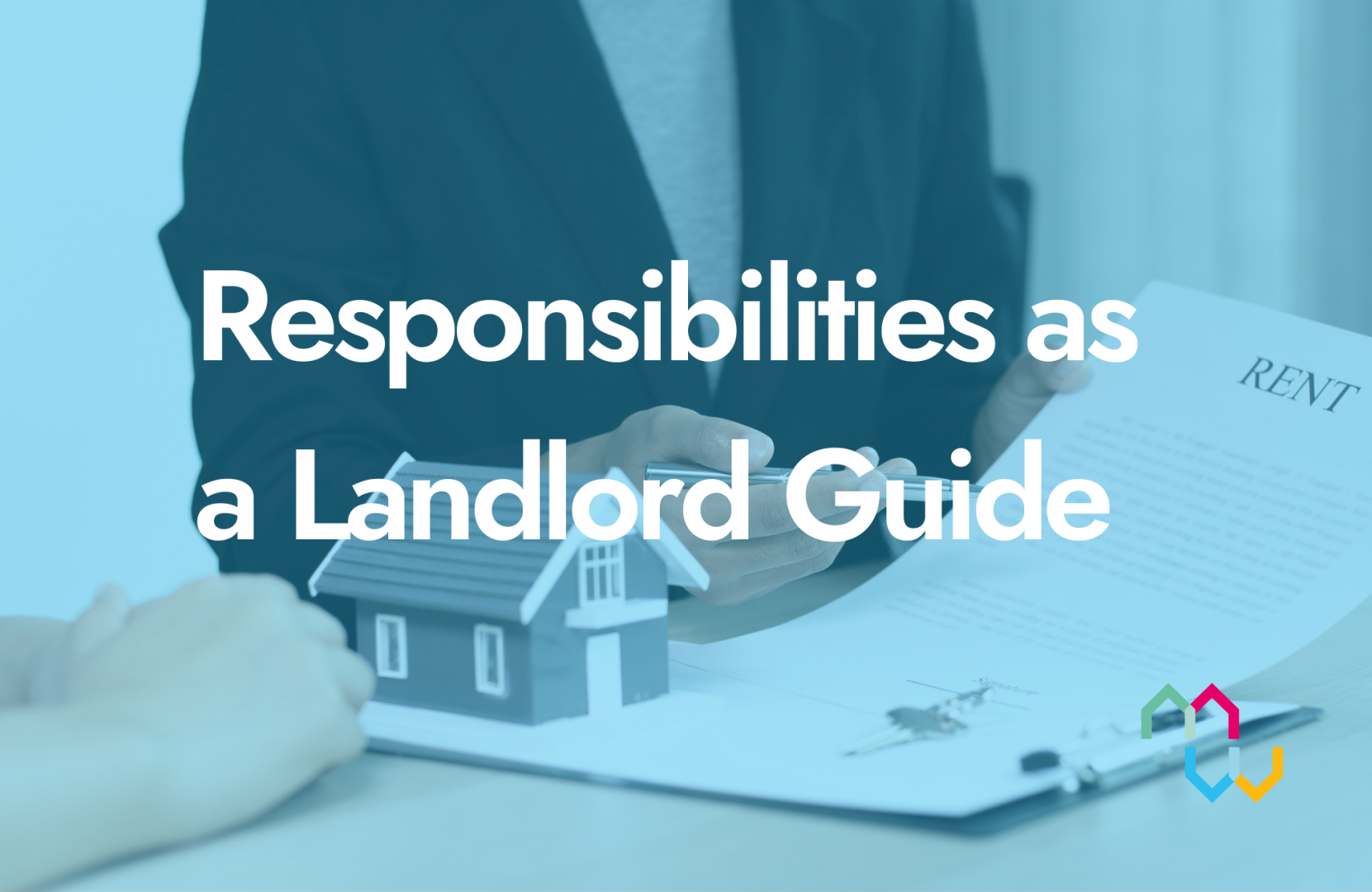 Responsibilities as a Landlord Guide