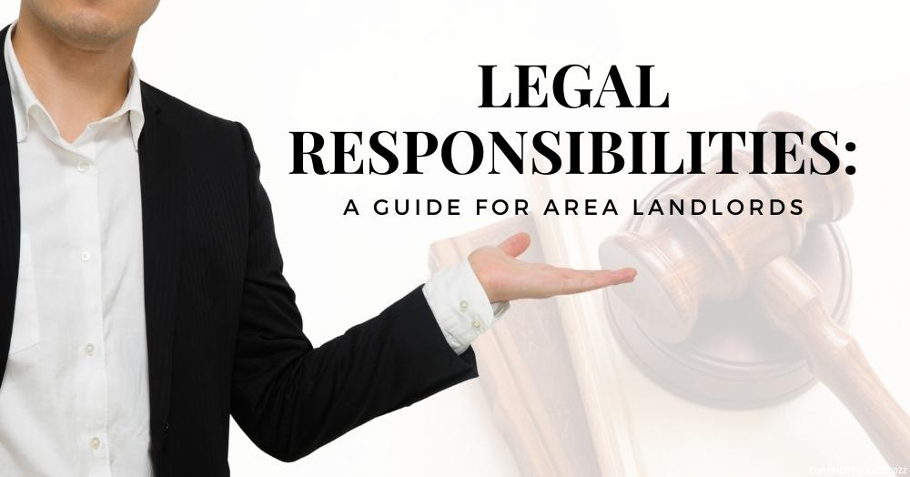 What Landlords Need to Know about Their Legal Resp