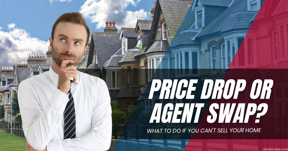 Price Drop or Agent Swap? What to Do if You Can’t