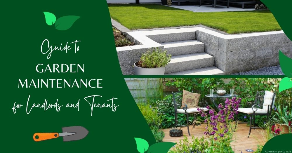 Garden Maintenance: Tenant and Landlord Responsibi