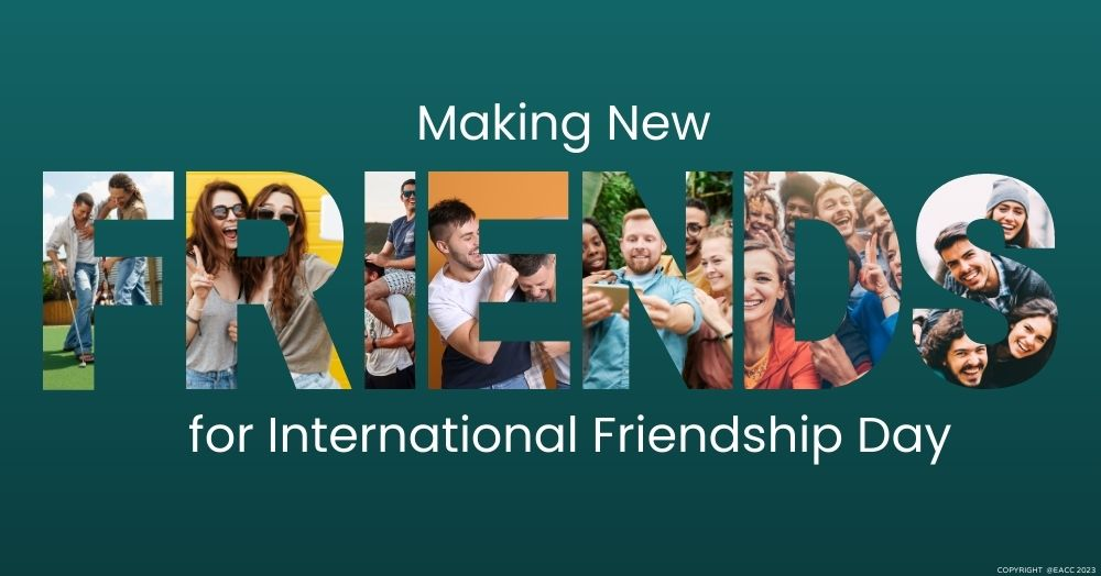 Making Friends for International Friendship Day