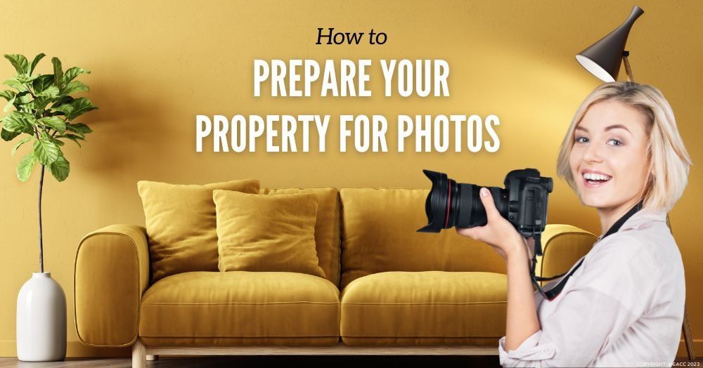Say Cheese! How to Get Your Property Ready for Mar