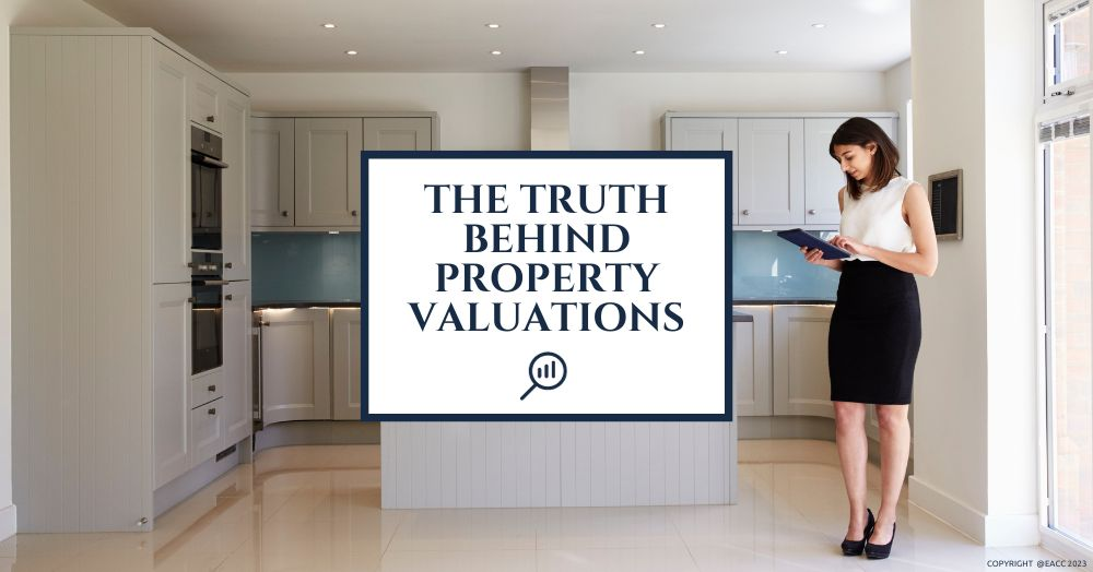 The Truth behind Property Valuations