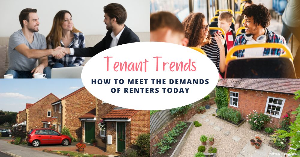 Tenant Trends: How to Meet the Demands of Renters