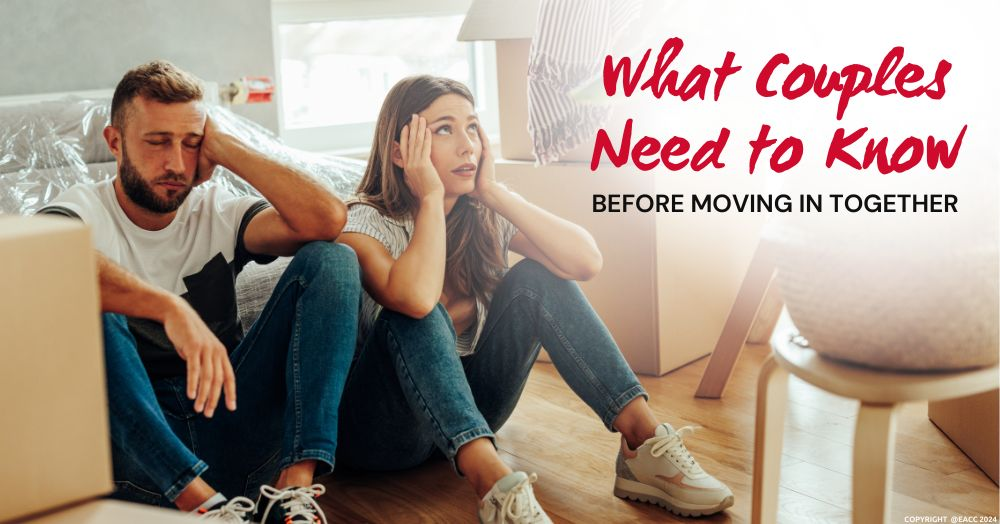 What Couples Need to Know before Moving In Togethe