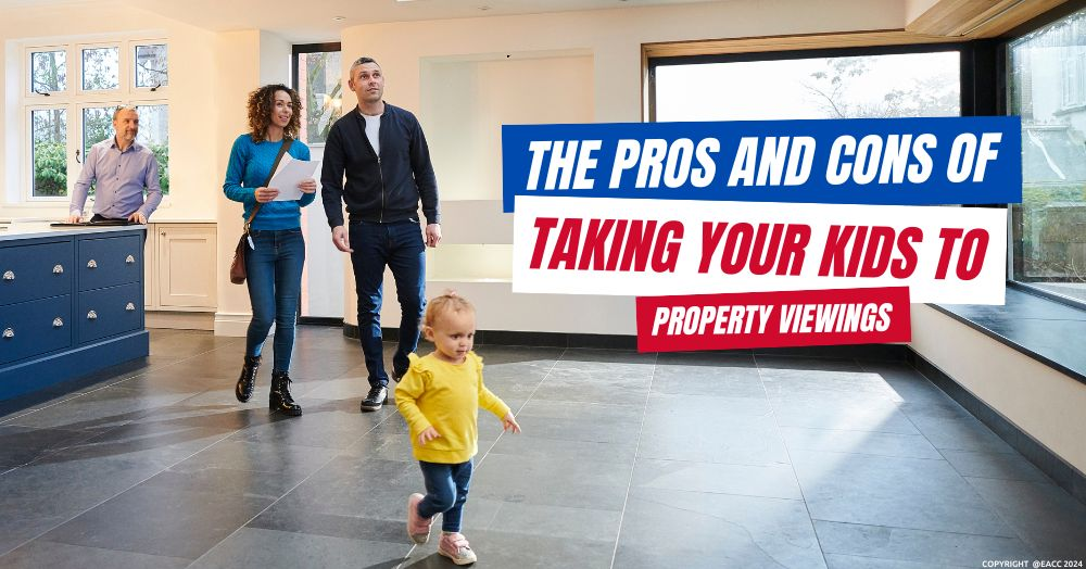 The Pros and Cons of Taking Your Kids to Property 