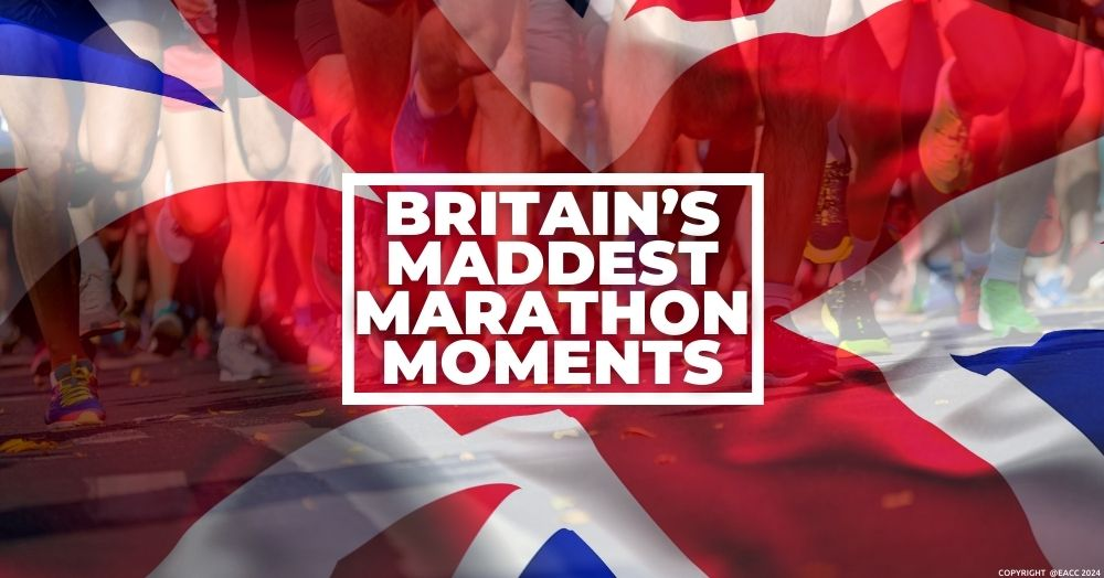 Britain’s Maddest Marathon Moments