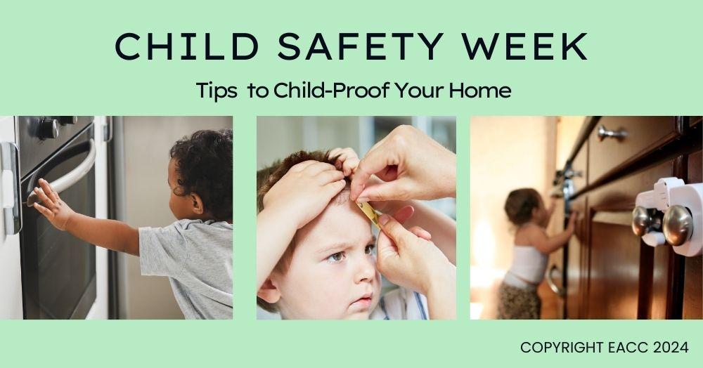 Child Safety Week: Tips to Child-Proof Your Home