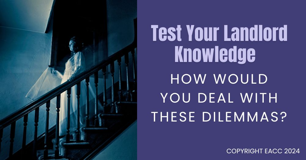 Test Your Landlord Knowledge – How Would You Deal 