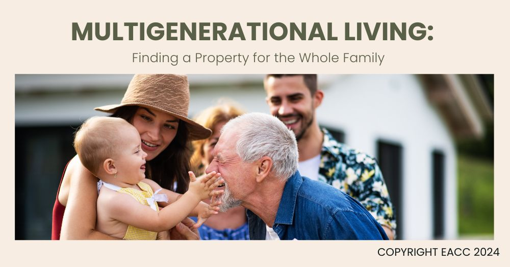 Multigenerational Living: How to Find a Home That 