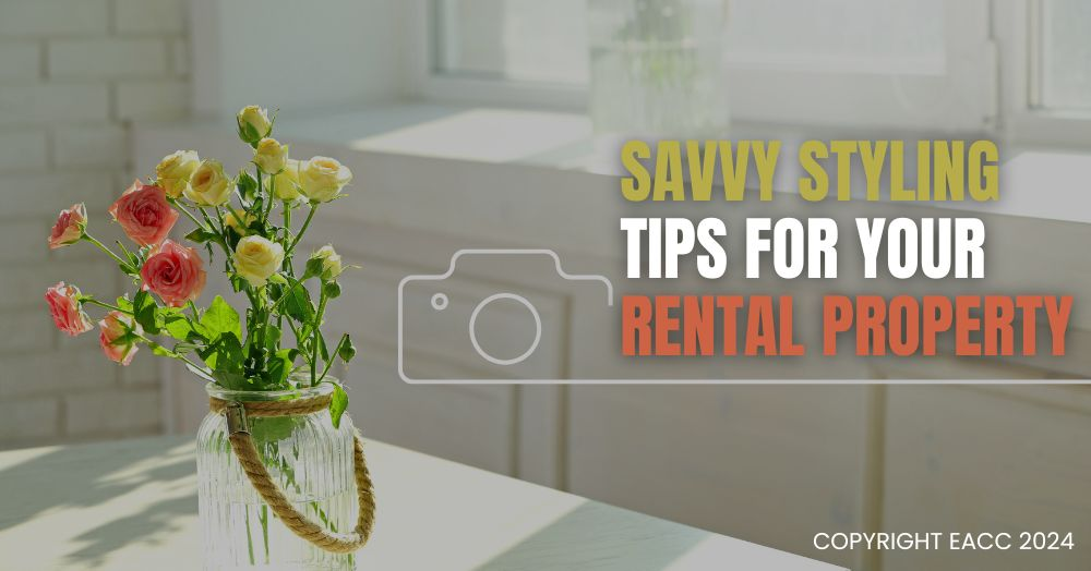 Savvy Styling Tips for Your Rental Property