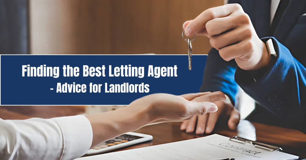 Finding the Best Letting Agent – Advice for Landlo