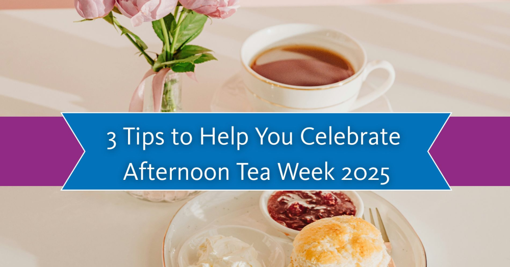 Three Tips to Help You Celebrate Afternoon Tea Wee