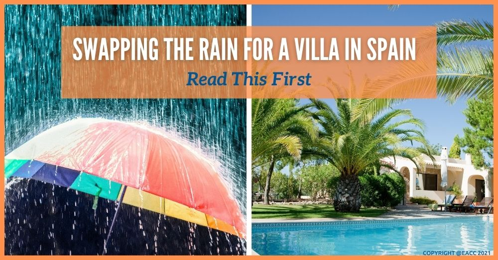 Swapping the Scottish Rain for a Villa in Spain – 