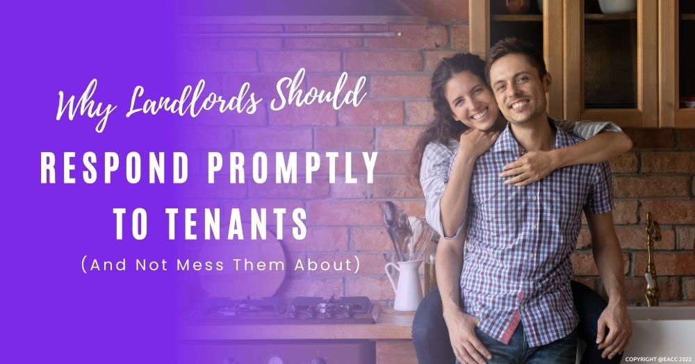 Why Landlords Should Respond Promptly to Tenants (