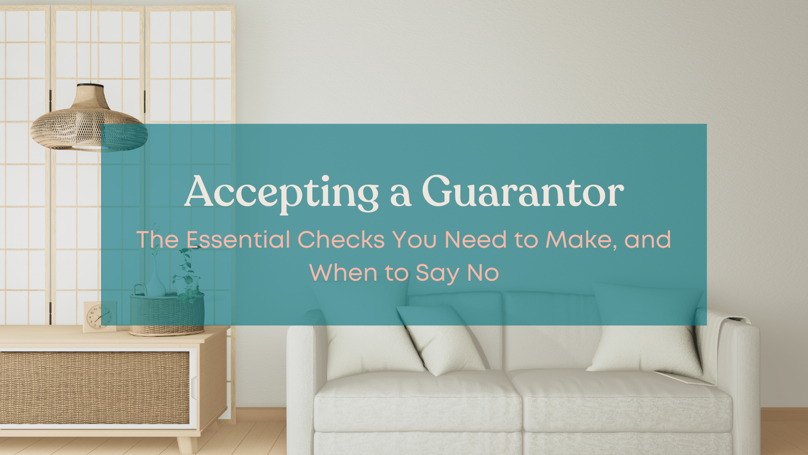 essential checks to make, and when to say no