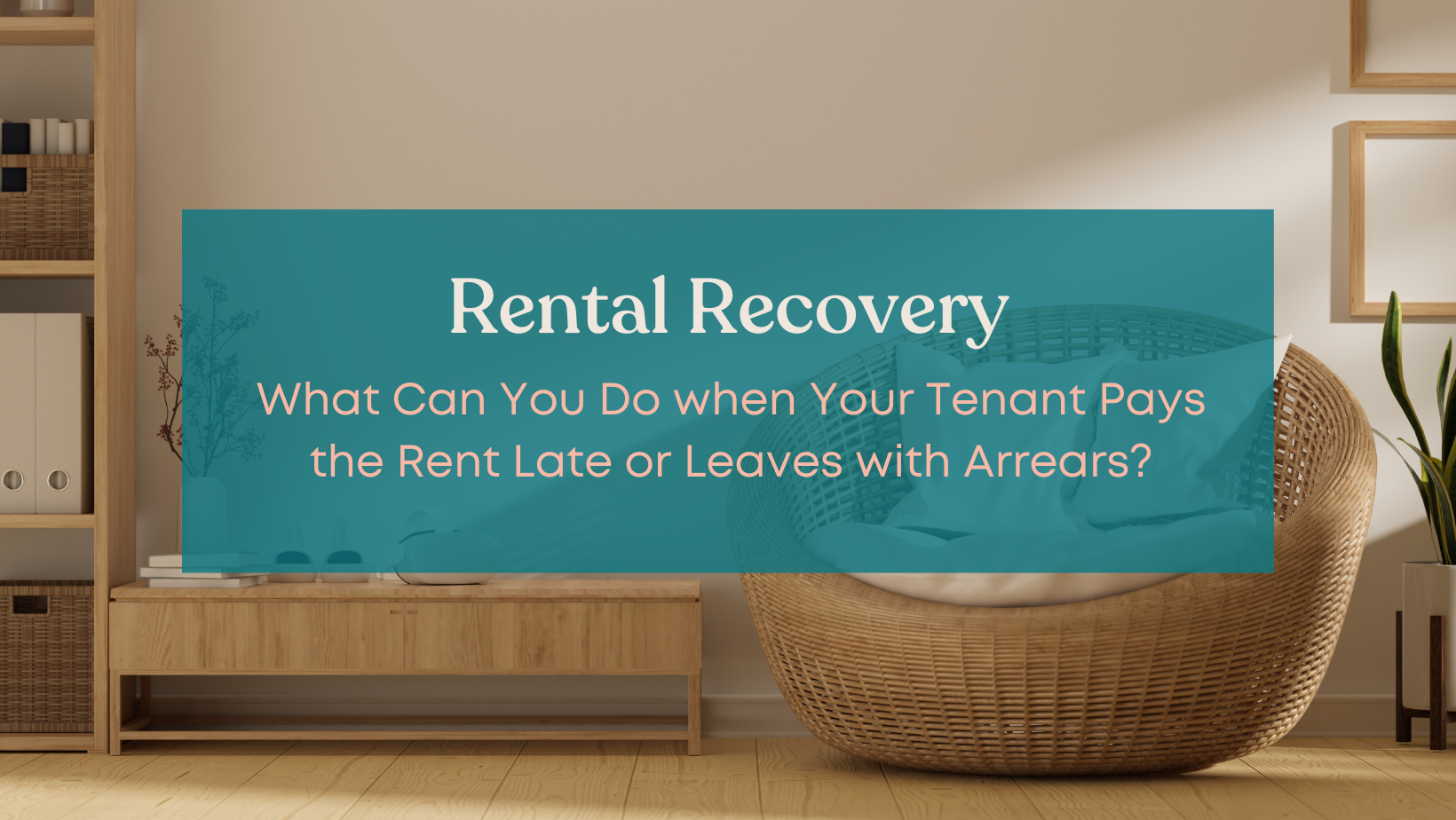 Recovering your rental property