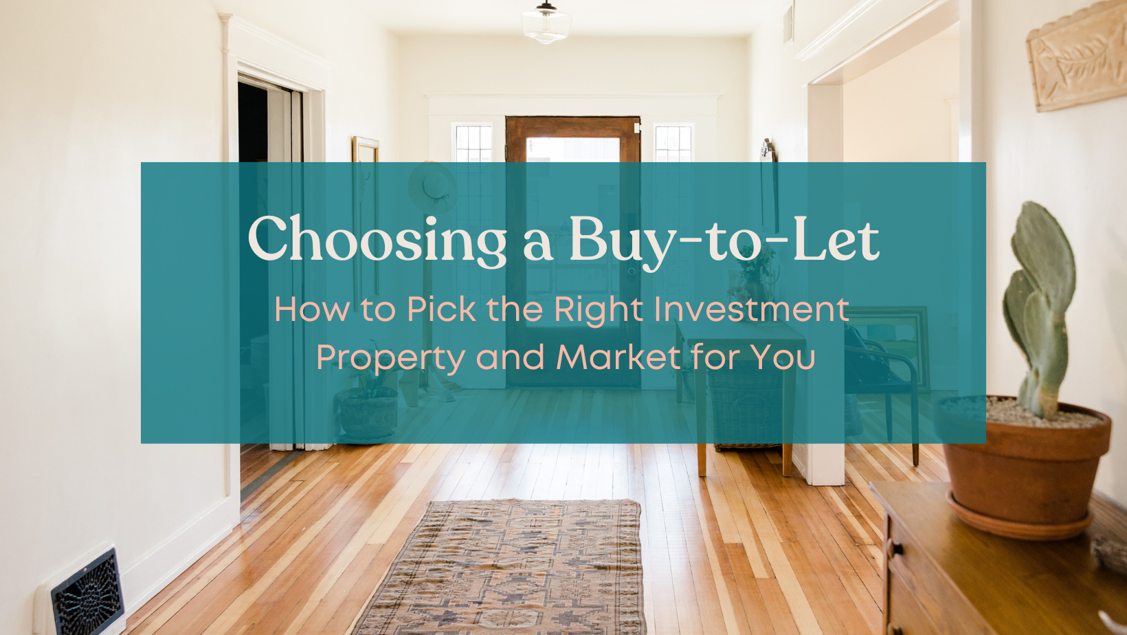Choosing a Buy-to-Let
