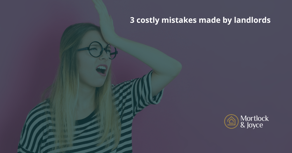 The 3 costly mistakes we’ve seen landlords make
