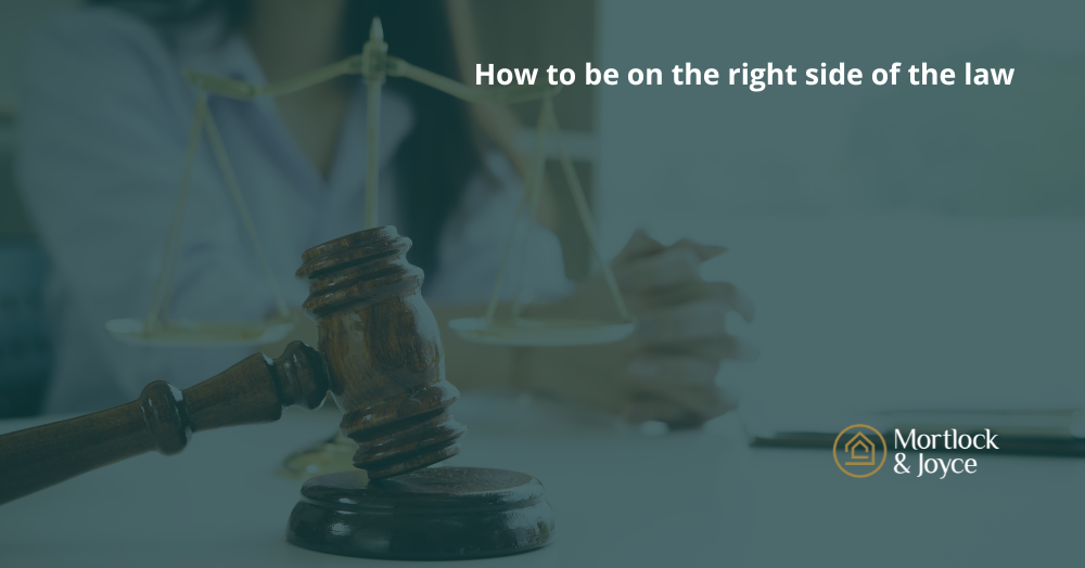 How to be on the right side of the law