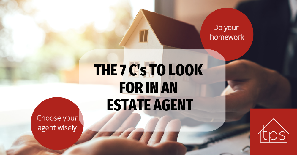 What to look for in YOUR estate agent... the 7 Cs